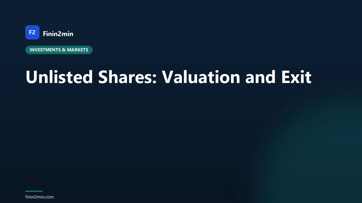 Unlisted Shares: Valuation and Exit