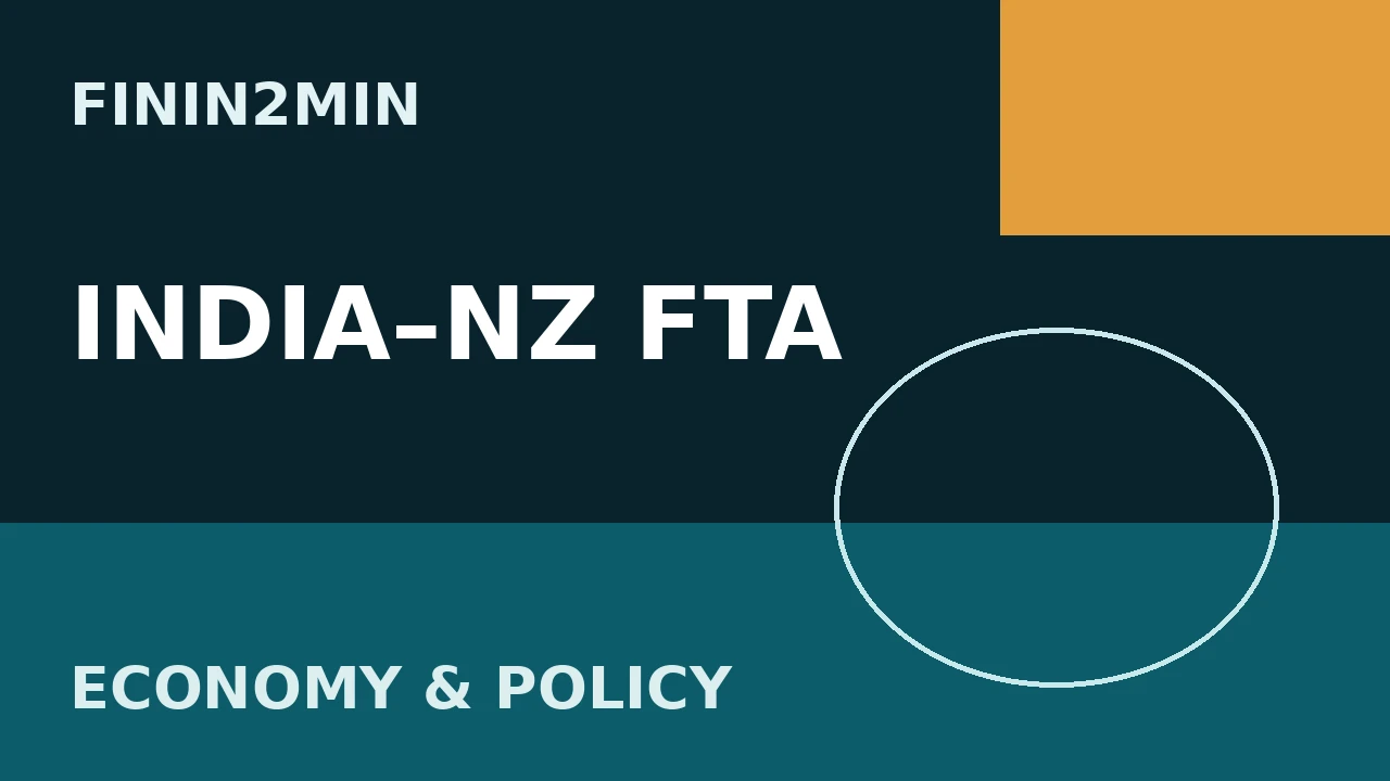 New Zealand Passes Enabling Law for India FTA; Agreement Moves Closer to Entry Into Force
