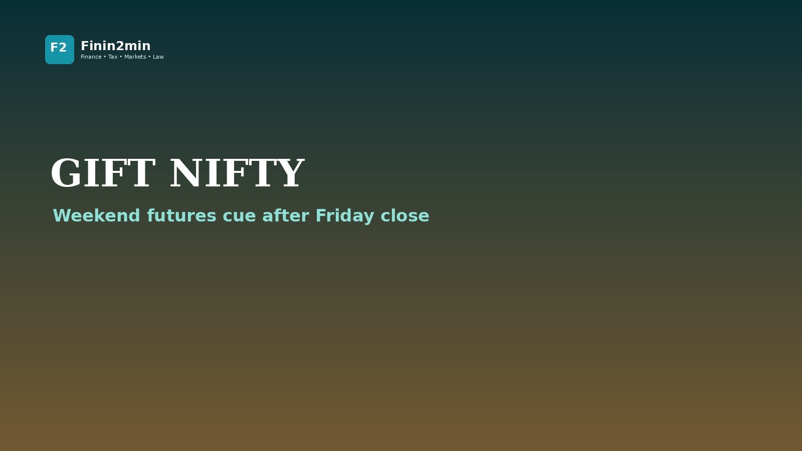GIFT Nifty: use a range, not false precision